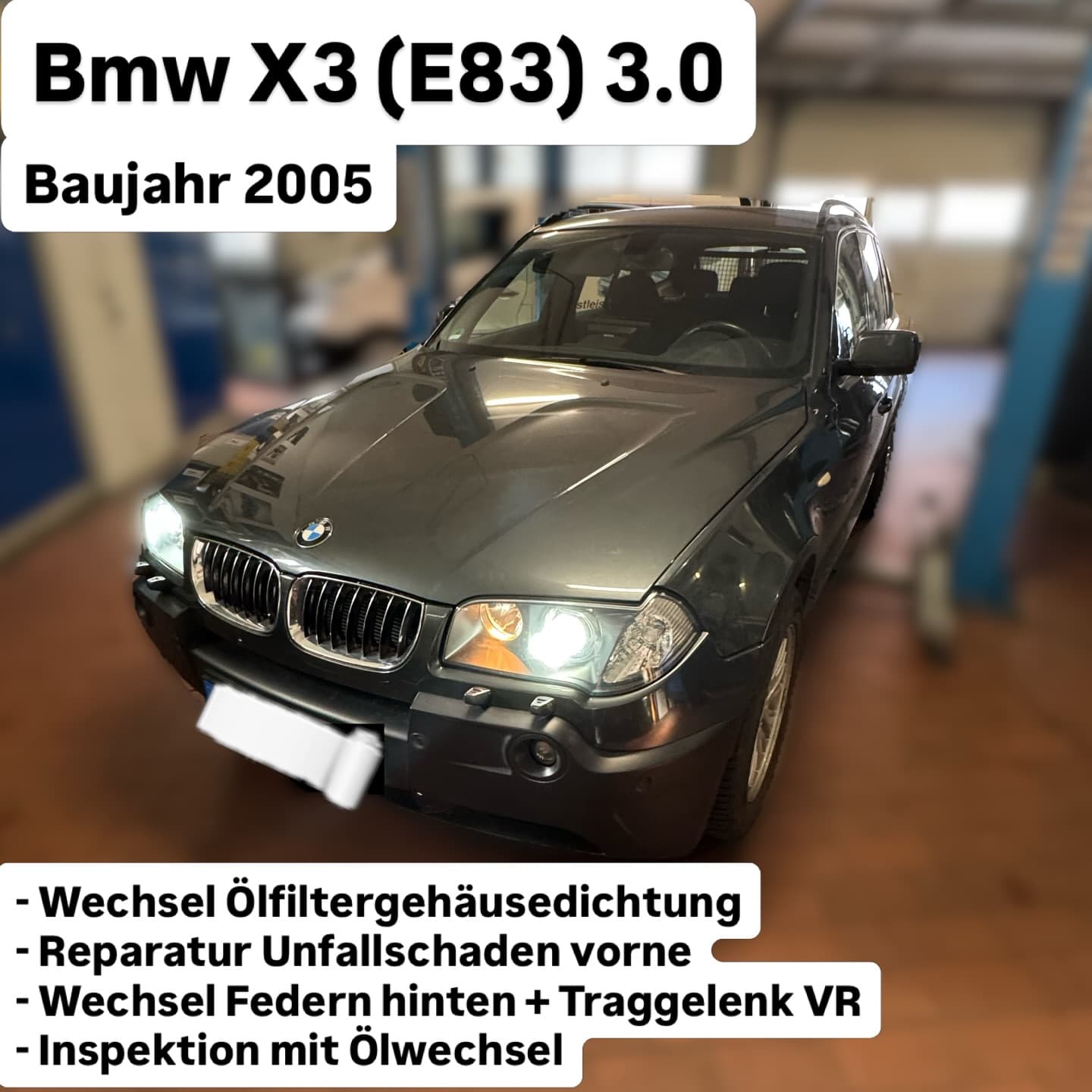 BMW X3 (E83) 3.0 — Unfallreparatur & Rundum-Service